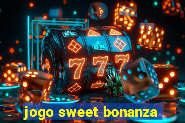 jogo sweet bonanza